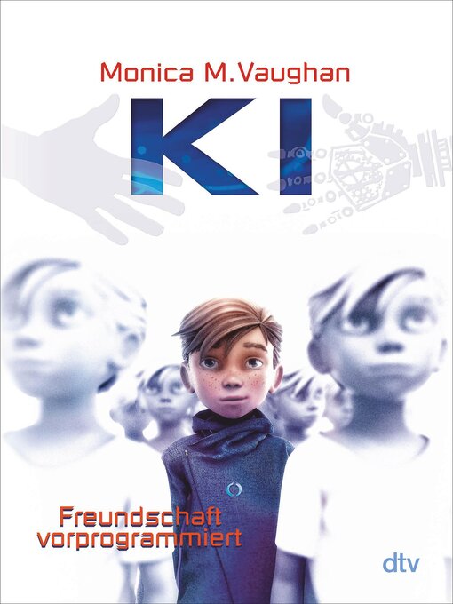 Title details for K.I. – Freundschaft vorprogrammiert by Monica M. Vaughan - Available